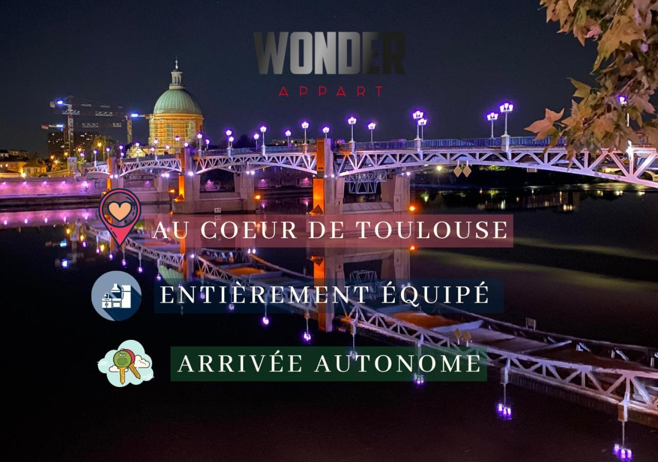 Wonder Appart' 1.2 - Coeur De Ville - Toulouse Exterior foto